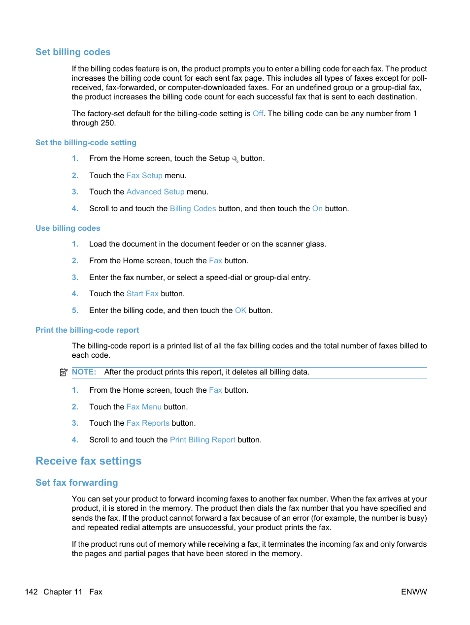 Set billing codes, Receive fax settings, Set fax forwarding | HP LaserJet Pro CM1415fnw Color Multifunction Printer User Manual | Page 158 / 308