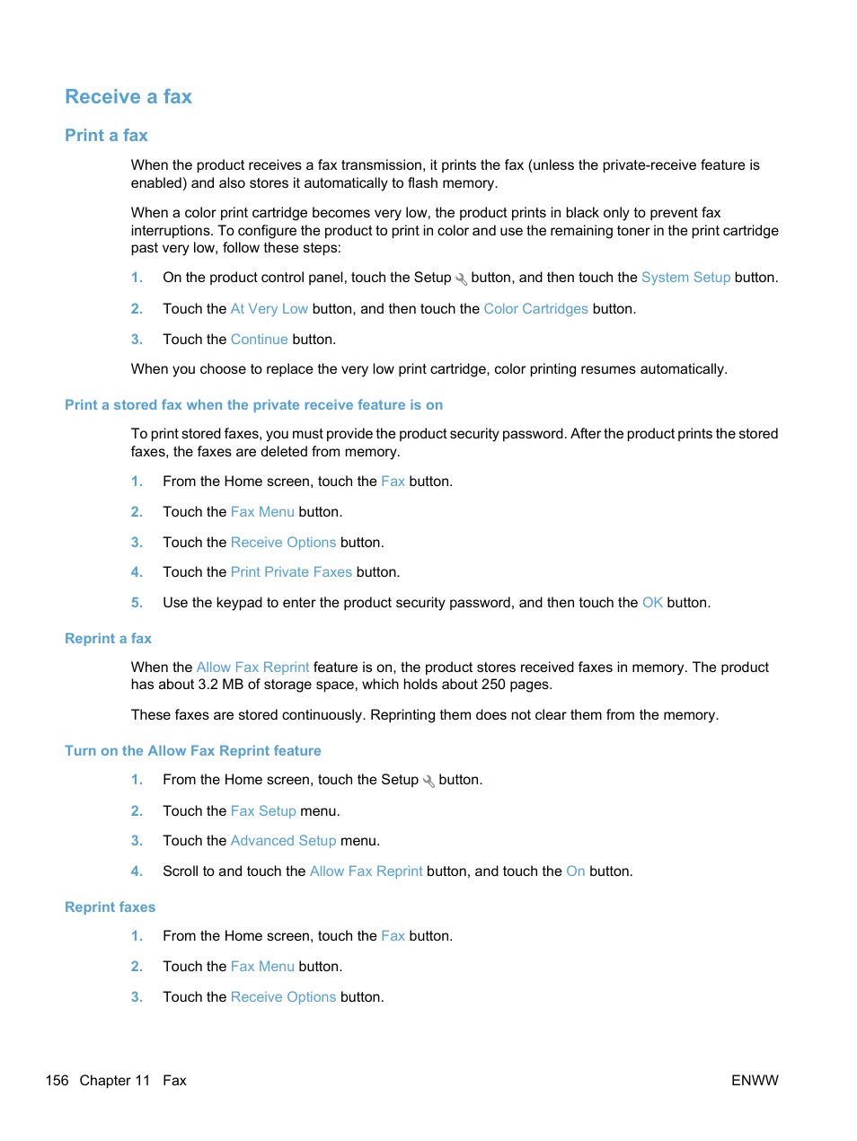 Receive a fax, Print a fax, Reprint a fax | HP LaserJet Pro CM1415fnw Color Multifunction Printer User Manual | Page 172 / 308