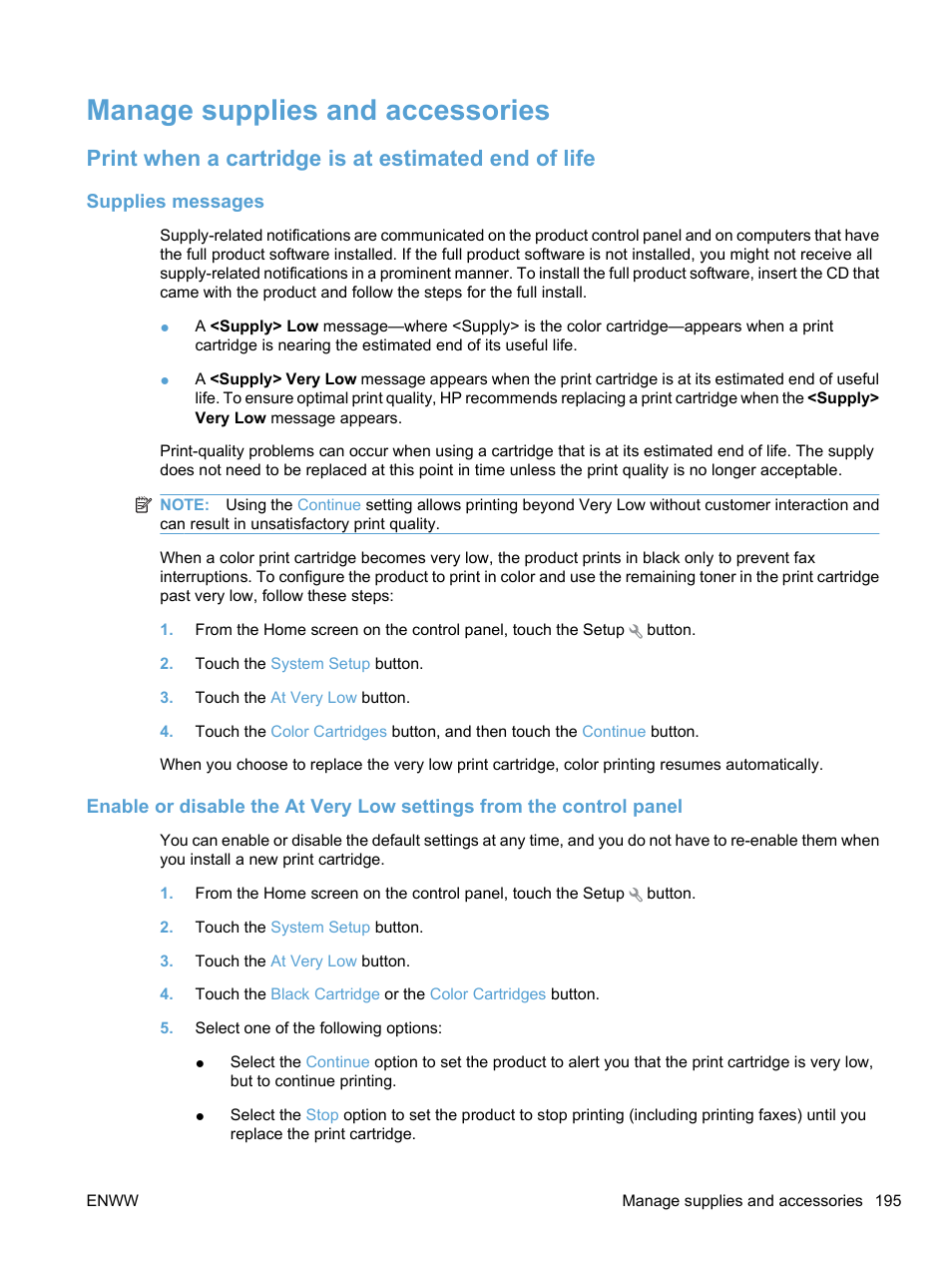 Manage supplies and accessories, Print when a cartridge is at estimated end of life, Supplies messages | HP LaserJet Pro CM1415fnw Color Multifunction Printer User Manual | Page 211 / 308