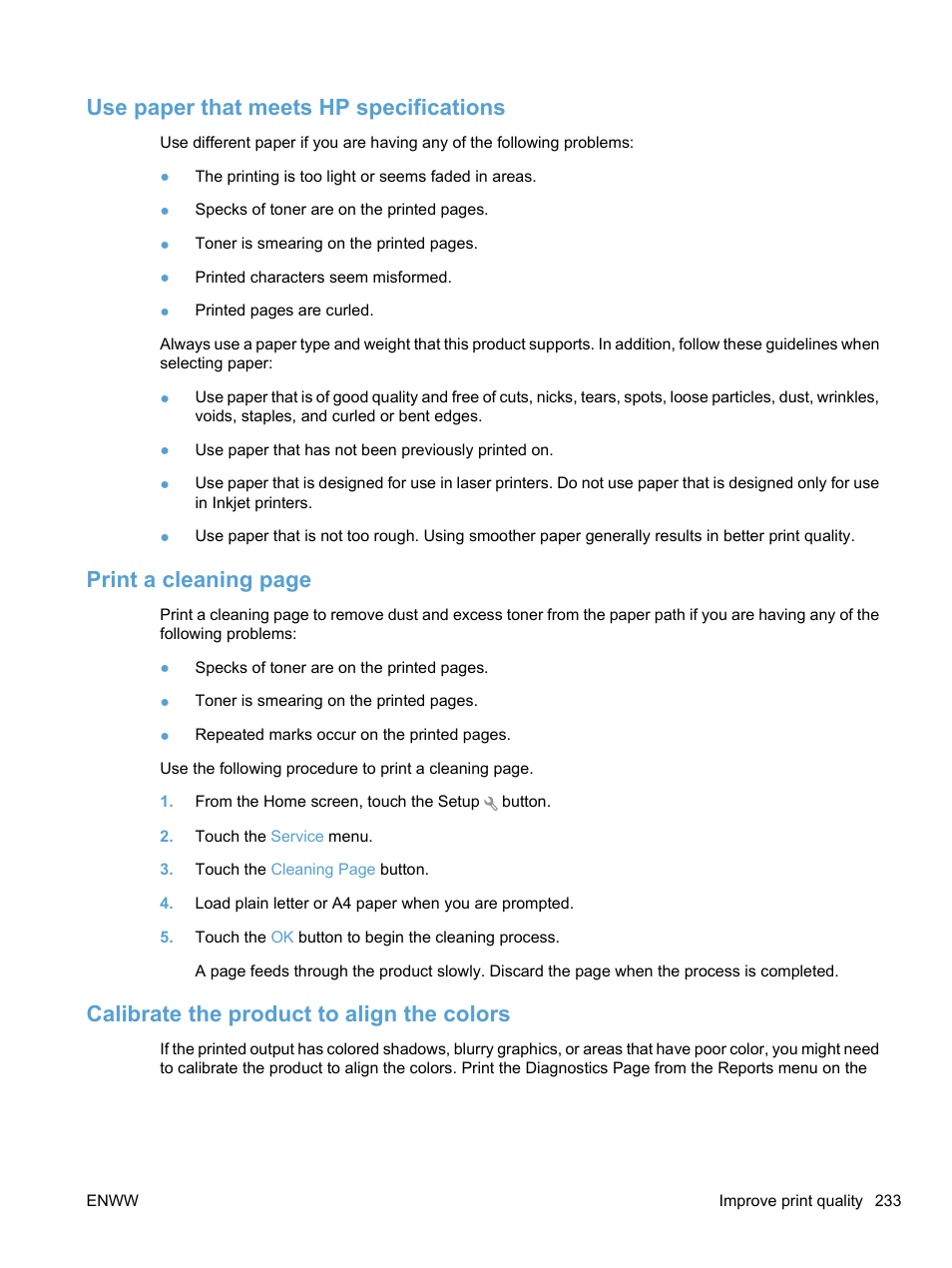 Use paper that meets hp specifications, Calibrate the product to align the colors, Print a cleaning page | HP LaserJet Pro CM1415fnw Color Multifunction Printer User Manual | Page 249 / 308