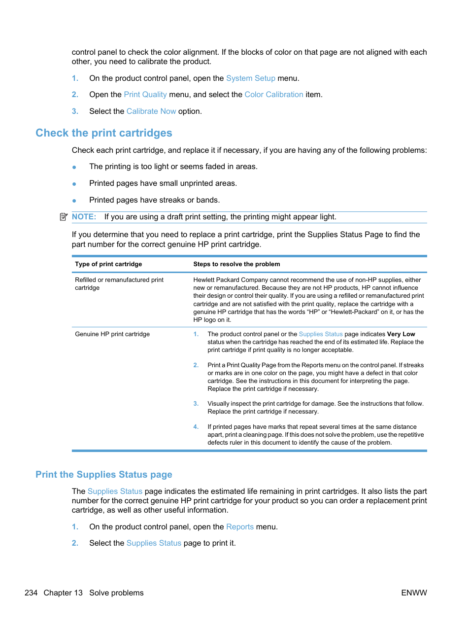 Check the print cartridges, Print the supplies status page | HP LaserJet Pro CM1415fnw Color Multifunction Printer User Manual | Page 250 / 308