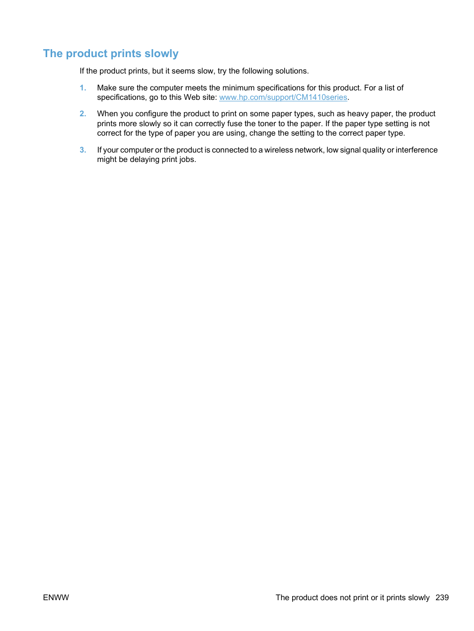 The product prints slowly | HP LaserJet Pro CM1415fnw Color Multifunction Printer User Manual | Page 255 / 308