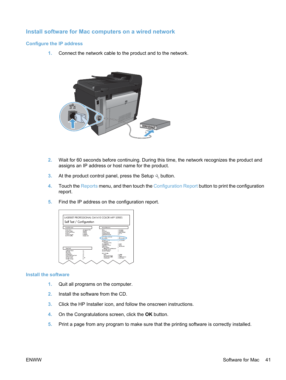 Configure the ip address, Install the software | HP LaserJet Pro CM1415fnw Color Multifunction Printer User Manual | Page 57 / 308
