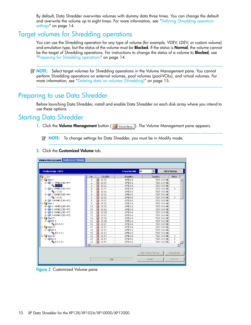 Target volumes for shredding operations, Preparing to use data shredder, Starting data shredder | Figure 2 customized volume pane, 2 customized volume pane | HP StorageWorks XP Remote Web Console Software User Manual | Page 10 / 18