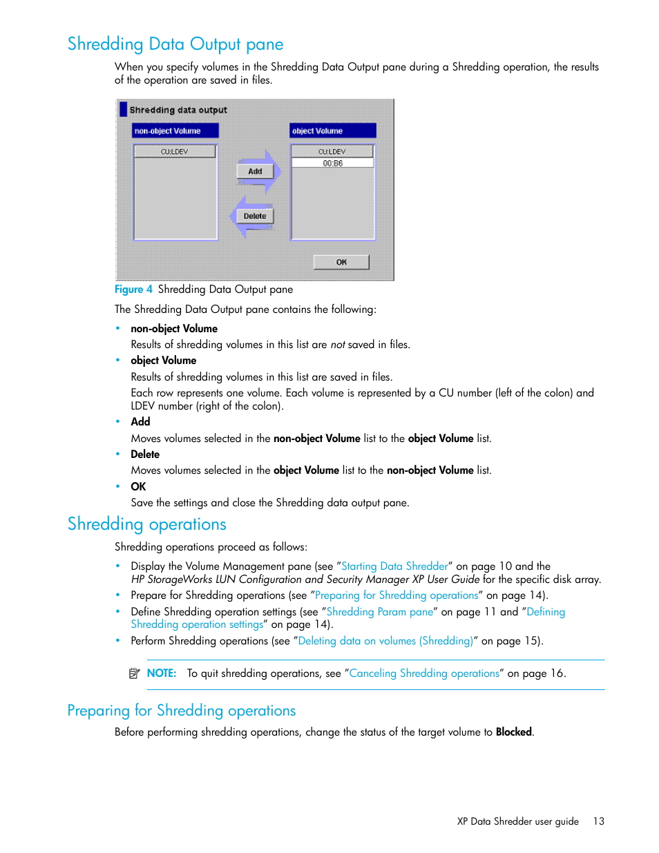 Shredding data output pane, Figure 4 shredding data output pane, Shredding operations | Preparing for shredding operations, 4 shredding data output pane | HP StorageWorks XP Remote Web Console Software User Manual | Page 13 / 18