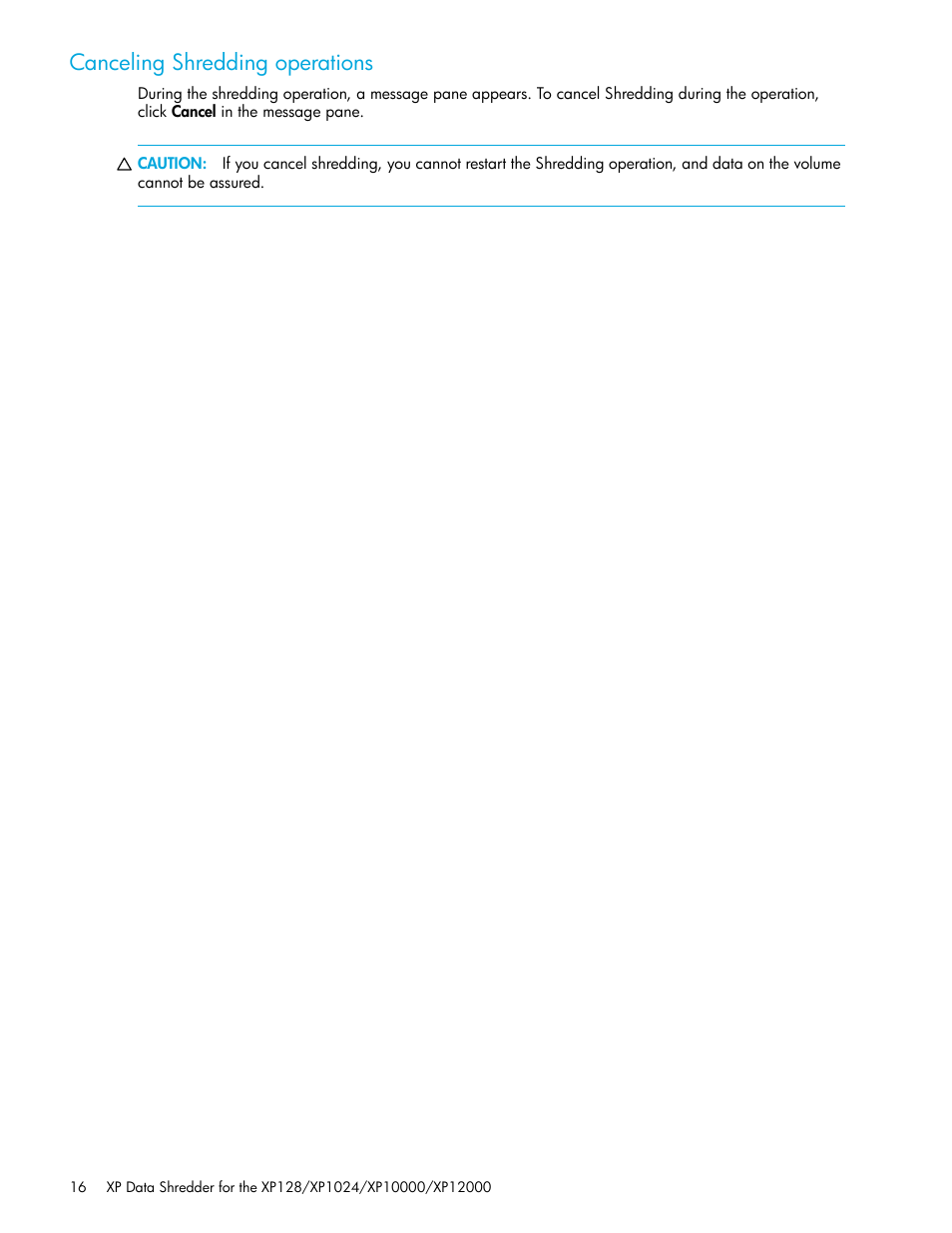 Canceling shredding operations | HP StorageWorks XP Remote Web Console Software User Manual | Page 16 / 18