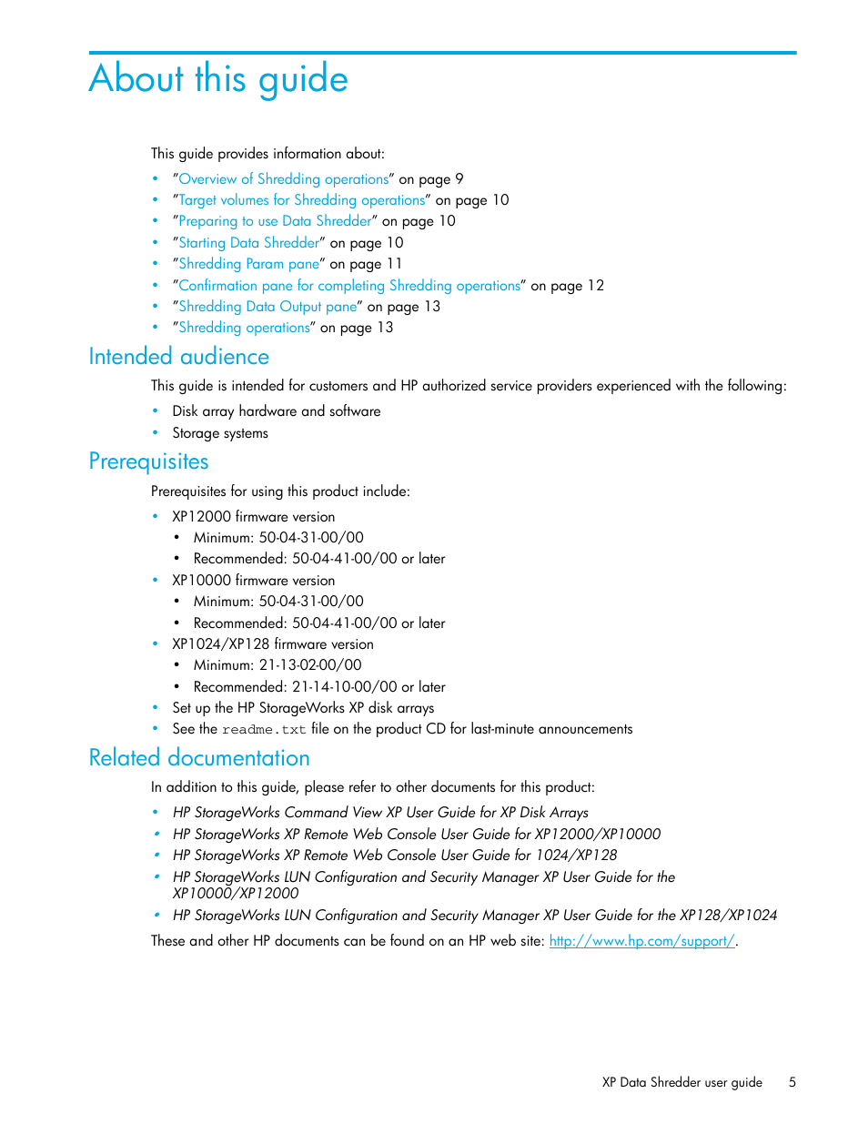 Intended audience, Prerequisites, Related documentation | About this guide | HP StorageWorks XP Remote Web Console Software User Manual | Page 5 / 18