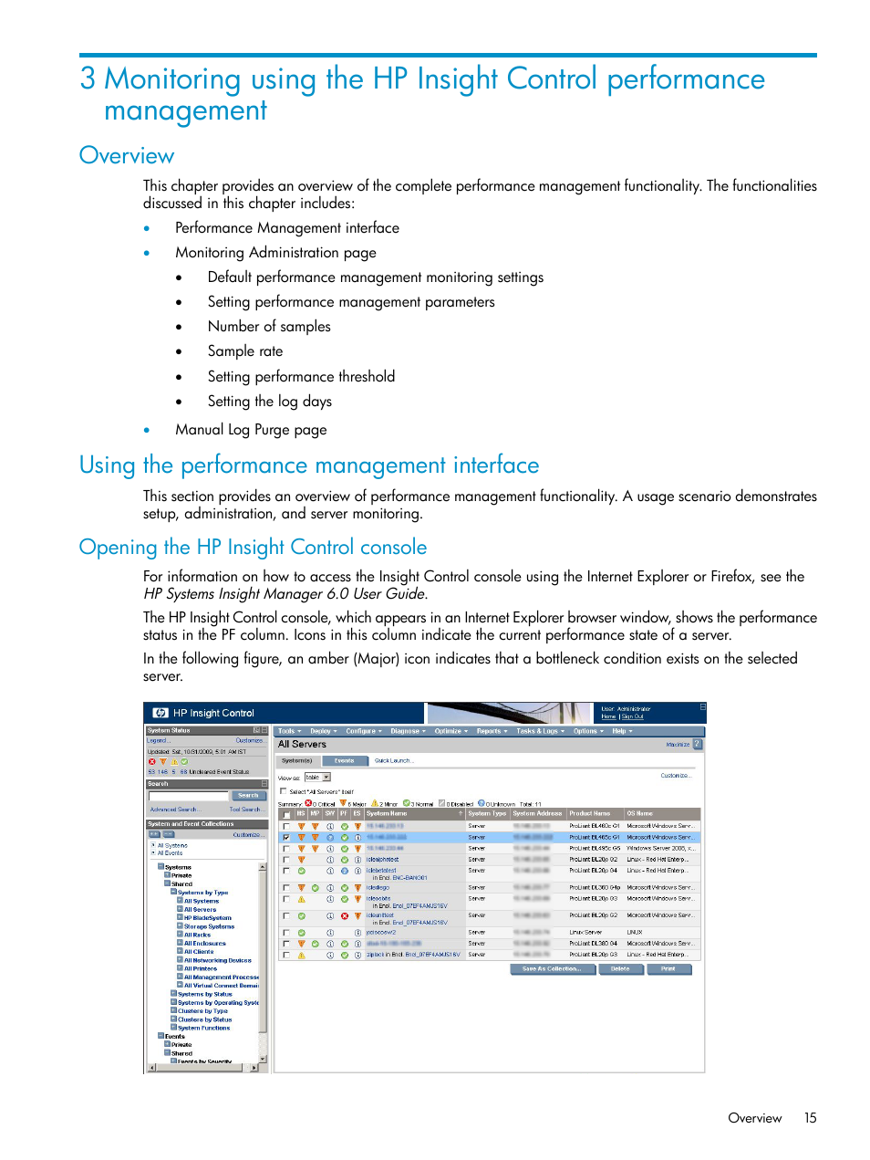 Overview, Using the performance management interface, Opening the hp insight control console | HP Insight Control User Manual | Page 15 / 79