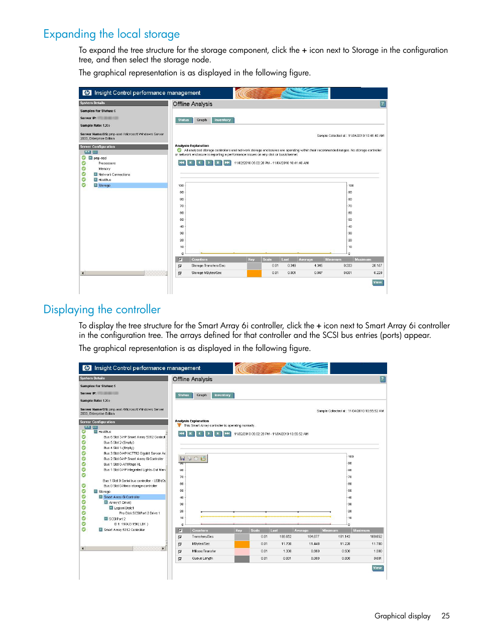 Expanding the local storage, Displaying the controller | HP Insight Control User Manual | Page 25 / 79