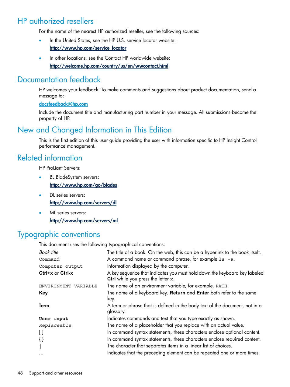 Hp authorized resellers, Documentation feedback, New and changed information in this edition | Related information, Typographic conventions | HP Insight Control User Manual | Page 48 / 79