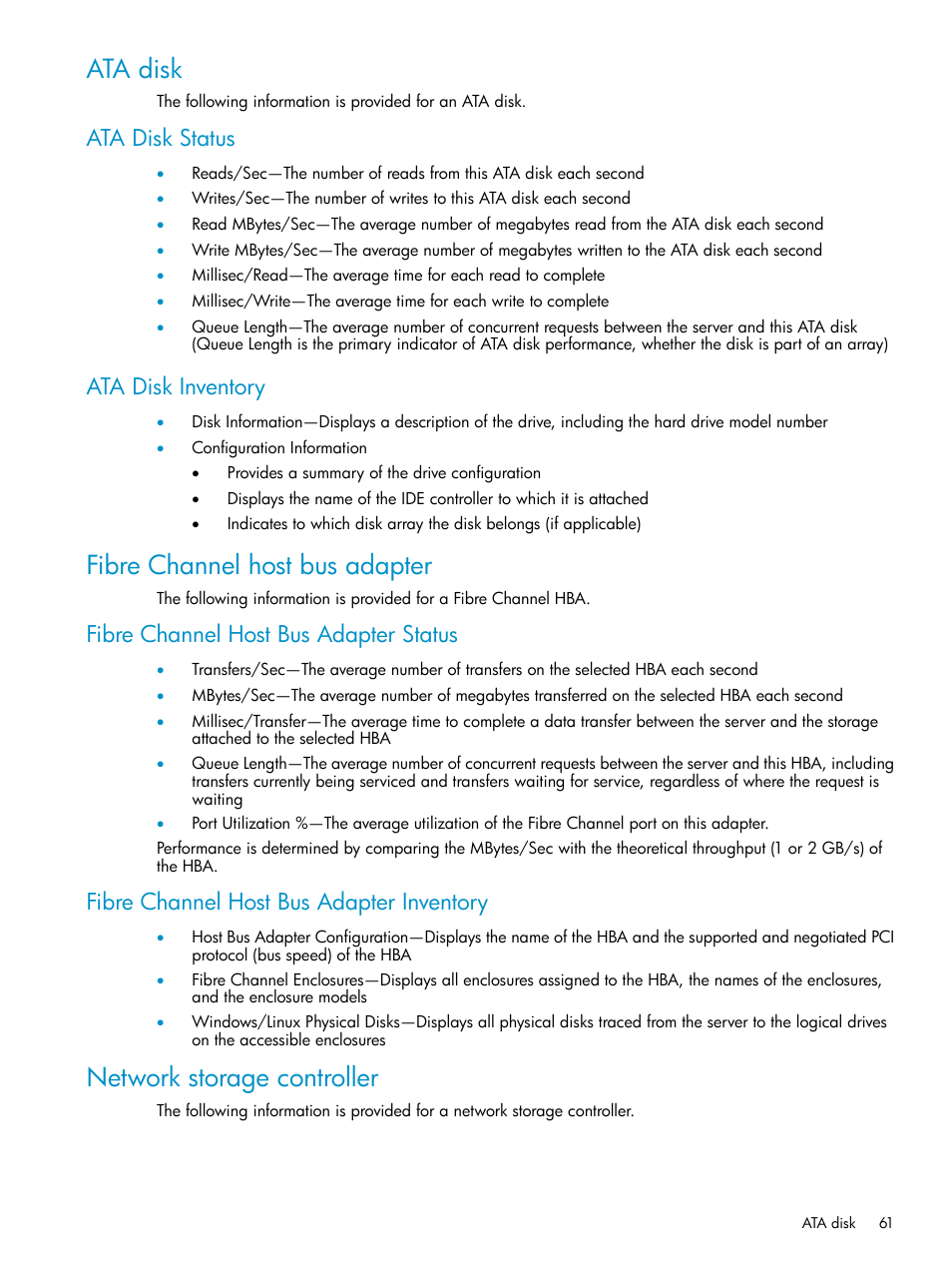 Ata disk, Ata disk status, Ata disk inventory | Fibre channel host bus adapter, Fibre channel host bus adapter status, Fibre channel host bus adapter inventory, Network storage controller, Ata disk status ata disk inventory | HP Insight Control User Manual | Page 61 / 79