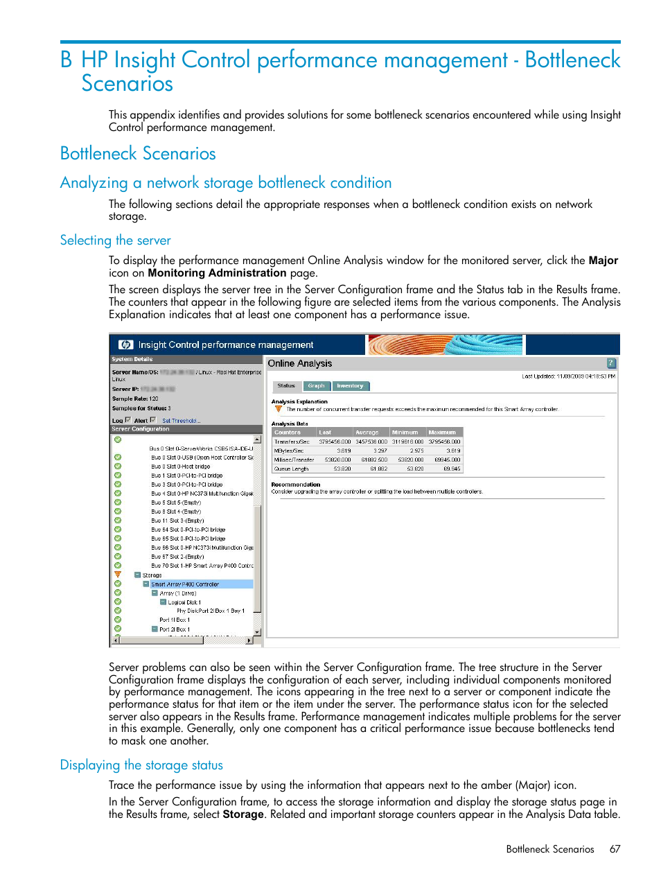 Bottleneck scenarios, Analyzing a network storage bottleneck condition, Selecting the server | Displaying the storage status, Selecting the server displaying the storage status | HP Insight Control User Manual | Page 67 / 79