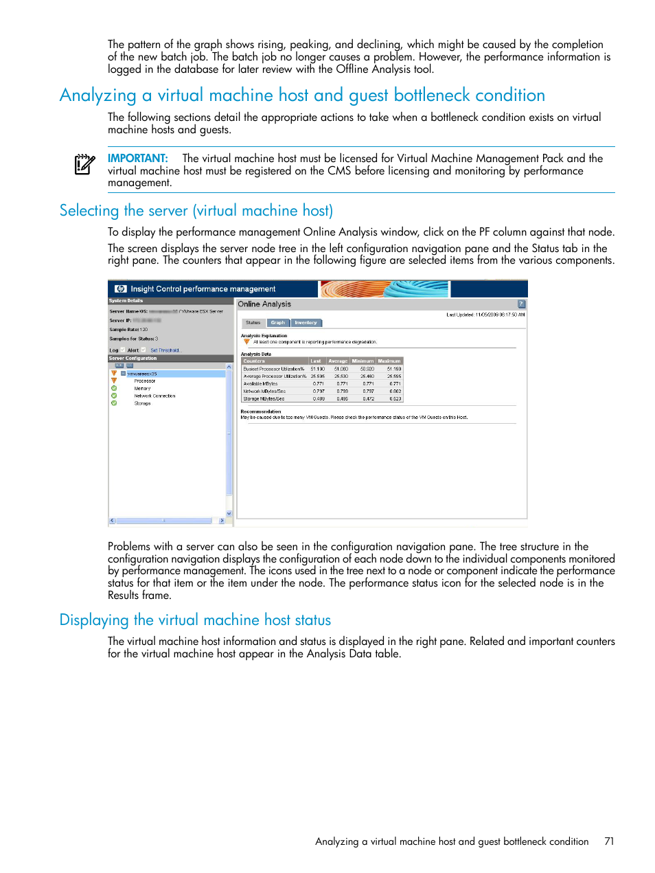 Selecting the server (virtual machine host), Displaying the virtual machine host status | HP Insight Control User Manual | Page 71 / 79