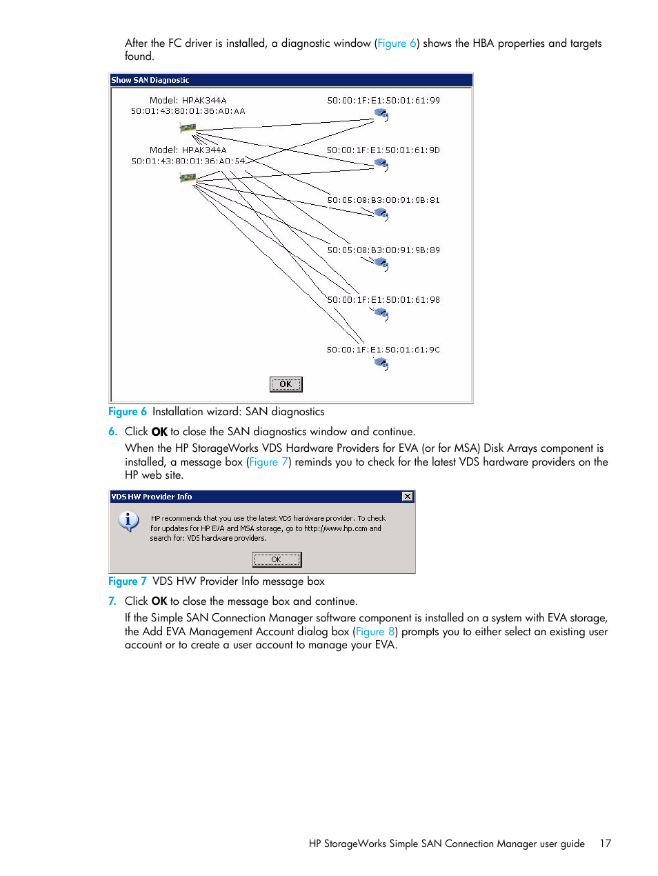 6 installation wizard: san diagnostics, 7 vds hw provider info message box | HP 8.20q Fibre Channel Switch User Manual | Page 17 / 98