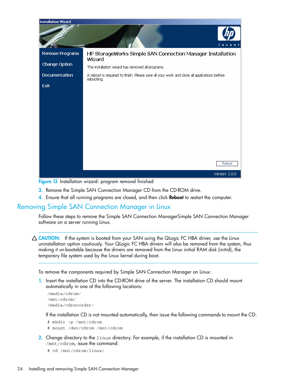 Removing simple san connection manager in linux, 13 installation wizard: program removal finished, Figure 13 | HP 8.20q Fibre Channel Switch User Manual | Page 24 / 98