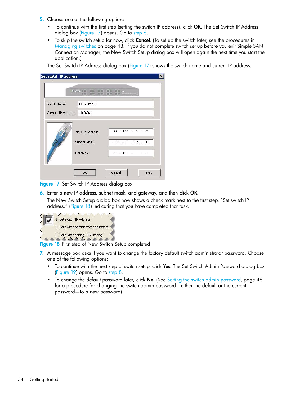 17 set switch ip address dialog box, 18 first step of new switch setup completed | HP 8.20q Fibre Channel Switch User Manual | Page 34 / 98
