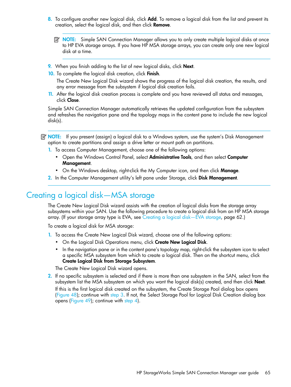 Creating a logical disk-msa storage, Creating a logical disk—msa storage, Creating a logical | Disk—msa storage | HP 8.20q Fibre Channel Switch User Manual | Page 65 / 98