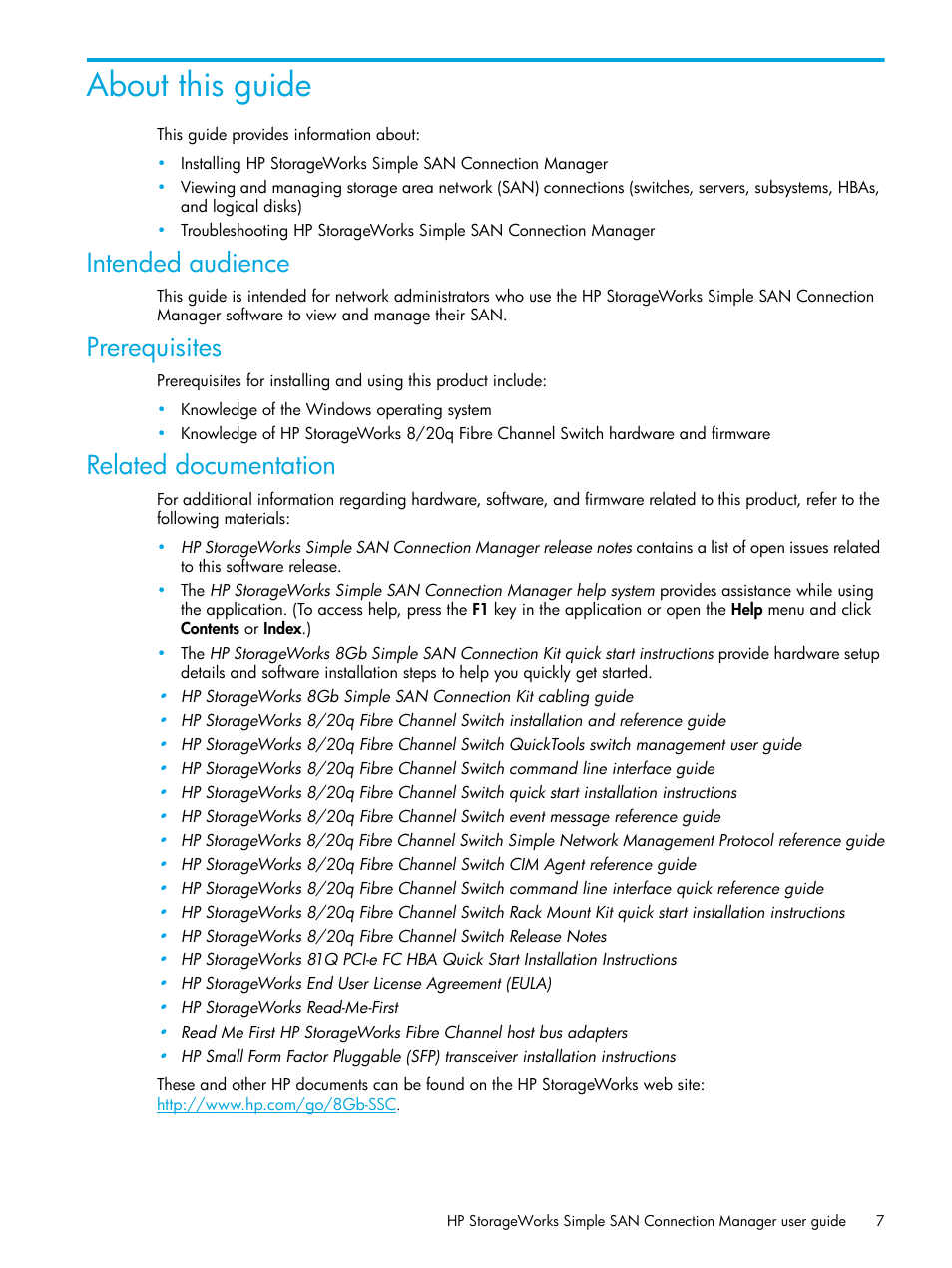 About this guide, Intended audience, Prerequisites | Related documentation | HP 8.20q Fibre Channel Switch User Manual | Page 7 / 98