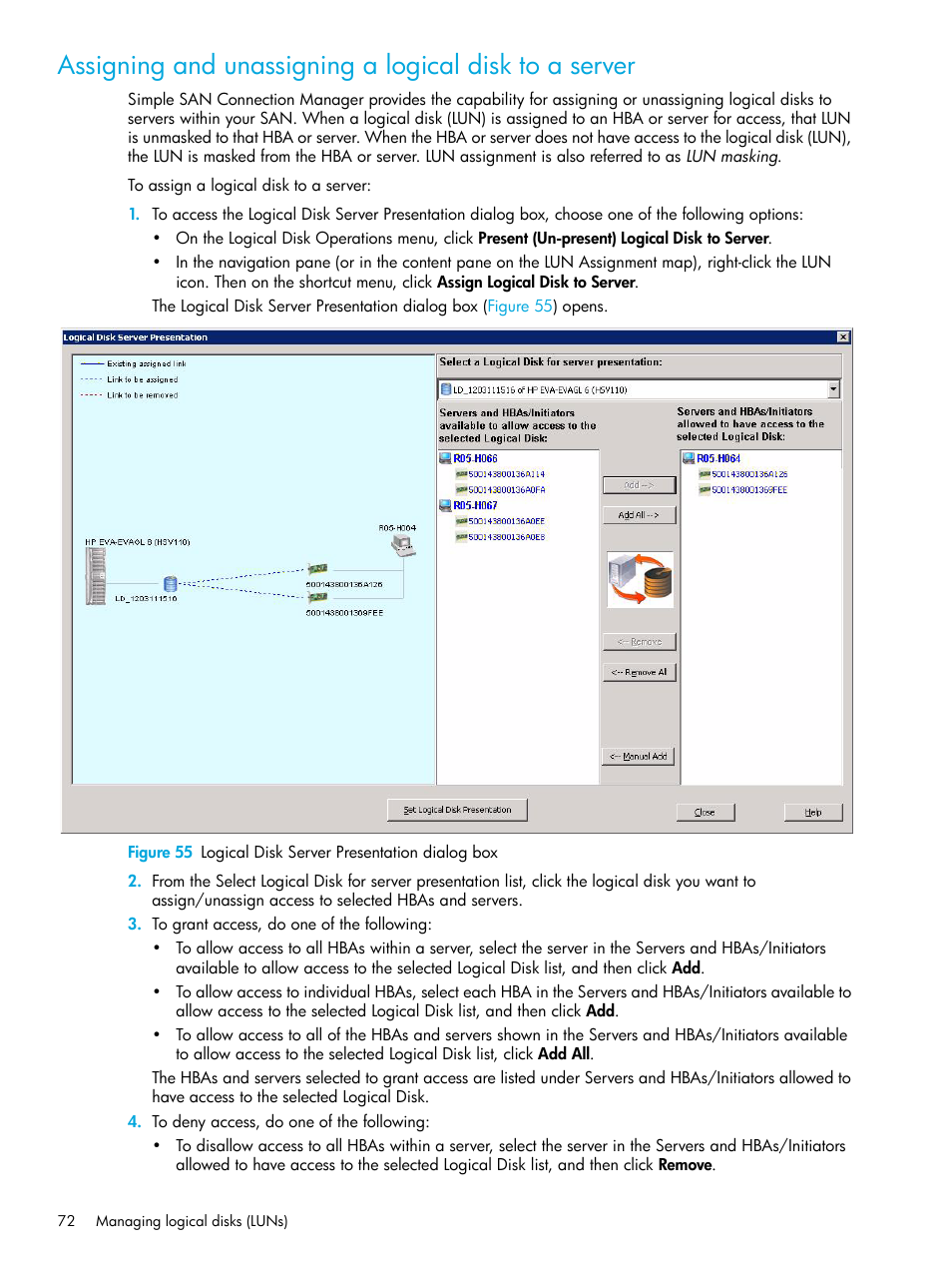 55 logical disk server presentation dialog box, Assigning and unassigning a, Logical disk to a server | HP 8.20q Fibre Channel Switch User Manual | Page 72 / 98