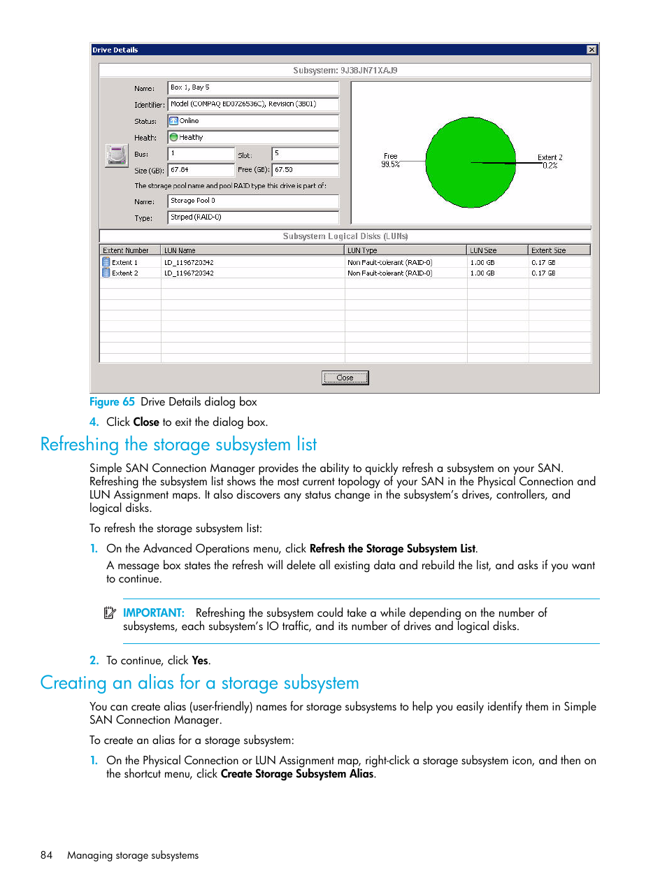 Refreshing the storage subsystem list, Creating an alias for a storage subsystem, 65 drive details dialog box | Refreshing the storage, Subsystem list, Figure 65 | HP 8.20q Fibre Channel Switch User Manual | Page 84 / 98
