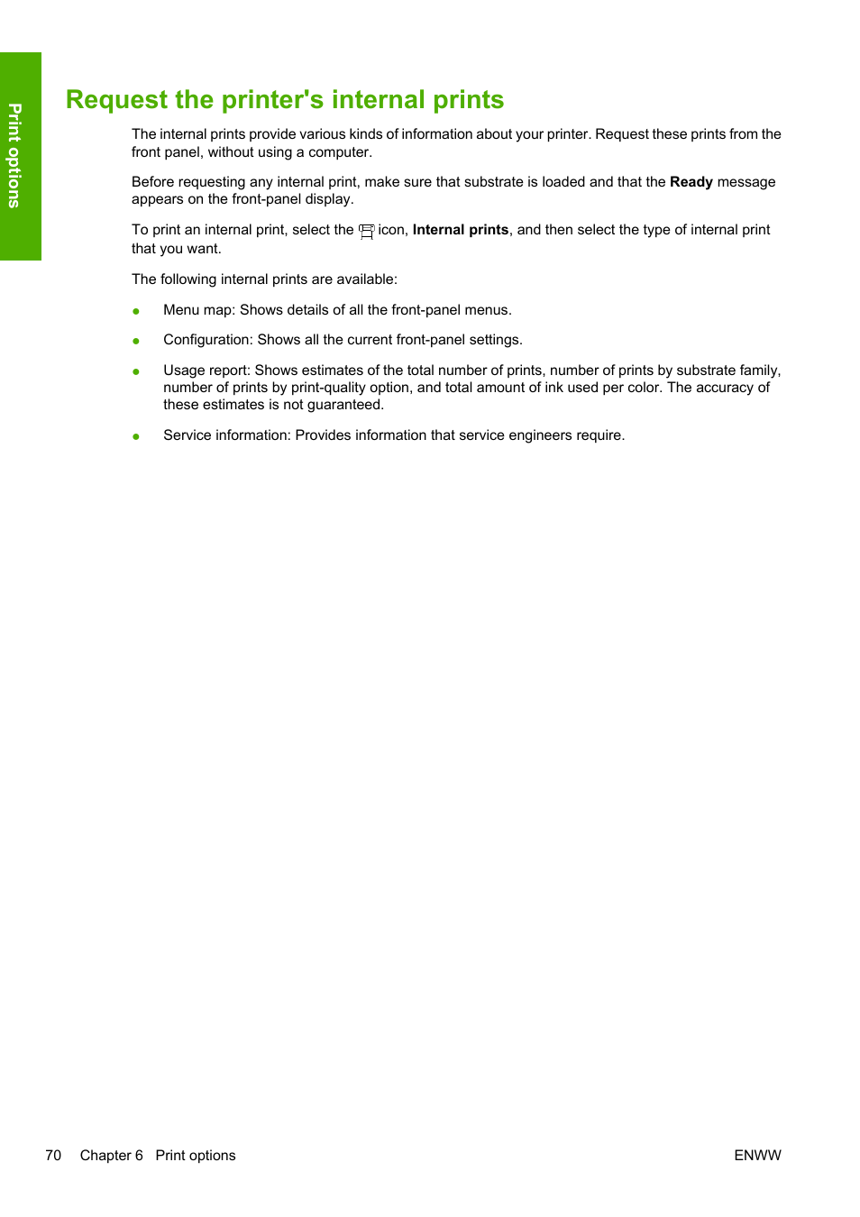 Request the printer's internal prints | HP Designjet L25500 Printer series User Manual | Page 74 / 82