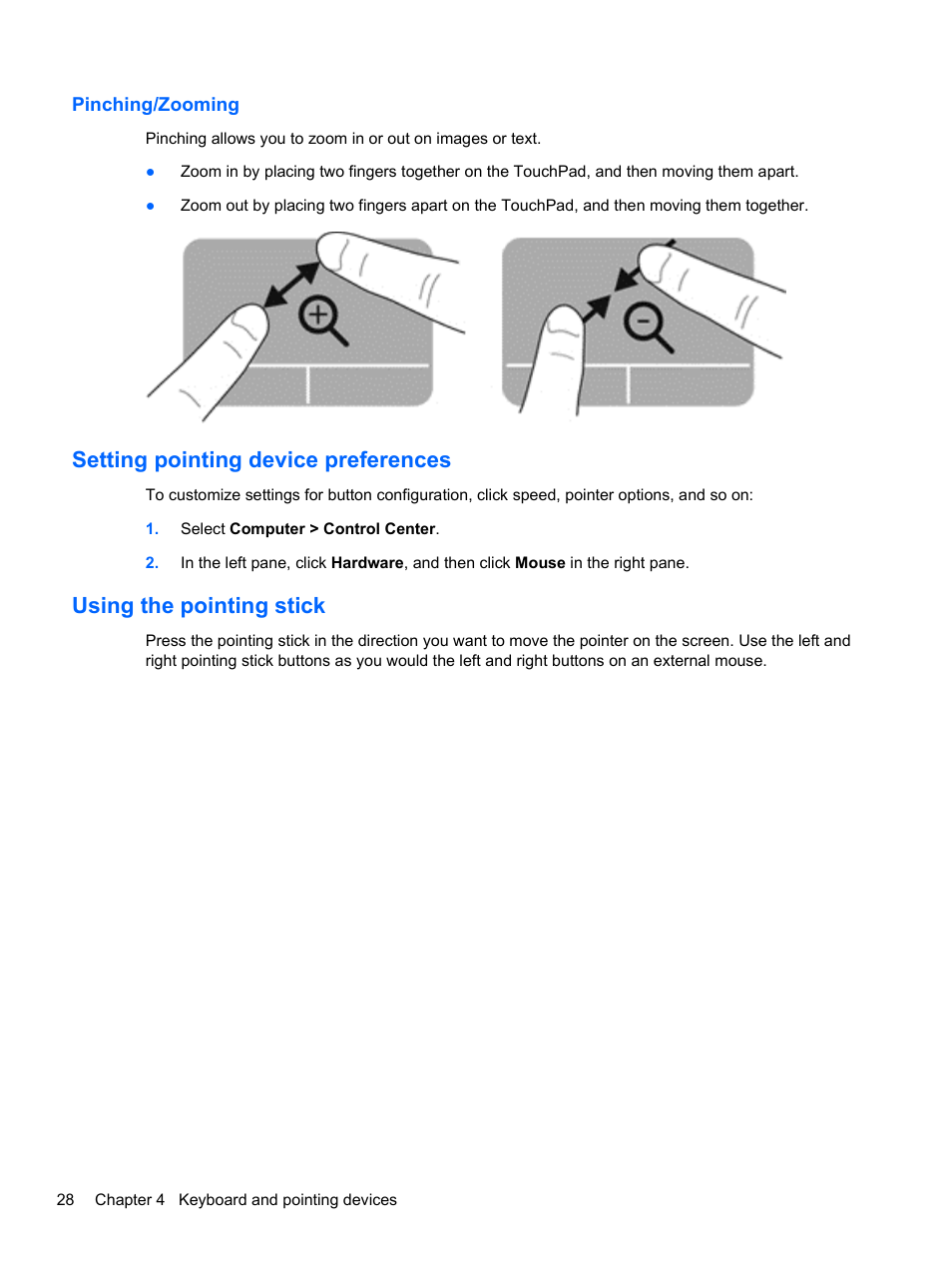 Pinching/zooming, Setting pointing device preferences, Using the pointing stick | HP EliteBook 2170p Notebook PC User Manual | Page 38 / 100