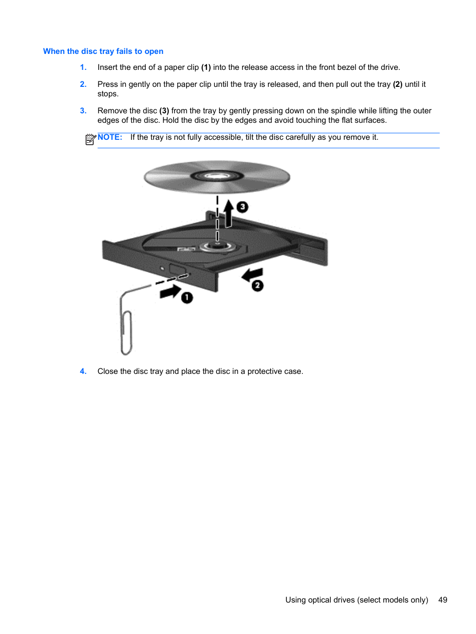 When the disc tray fails to open | HP EliteBook 2170p Notebook PC User Manual | Page 59 / 100