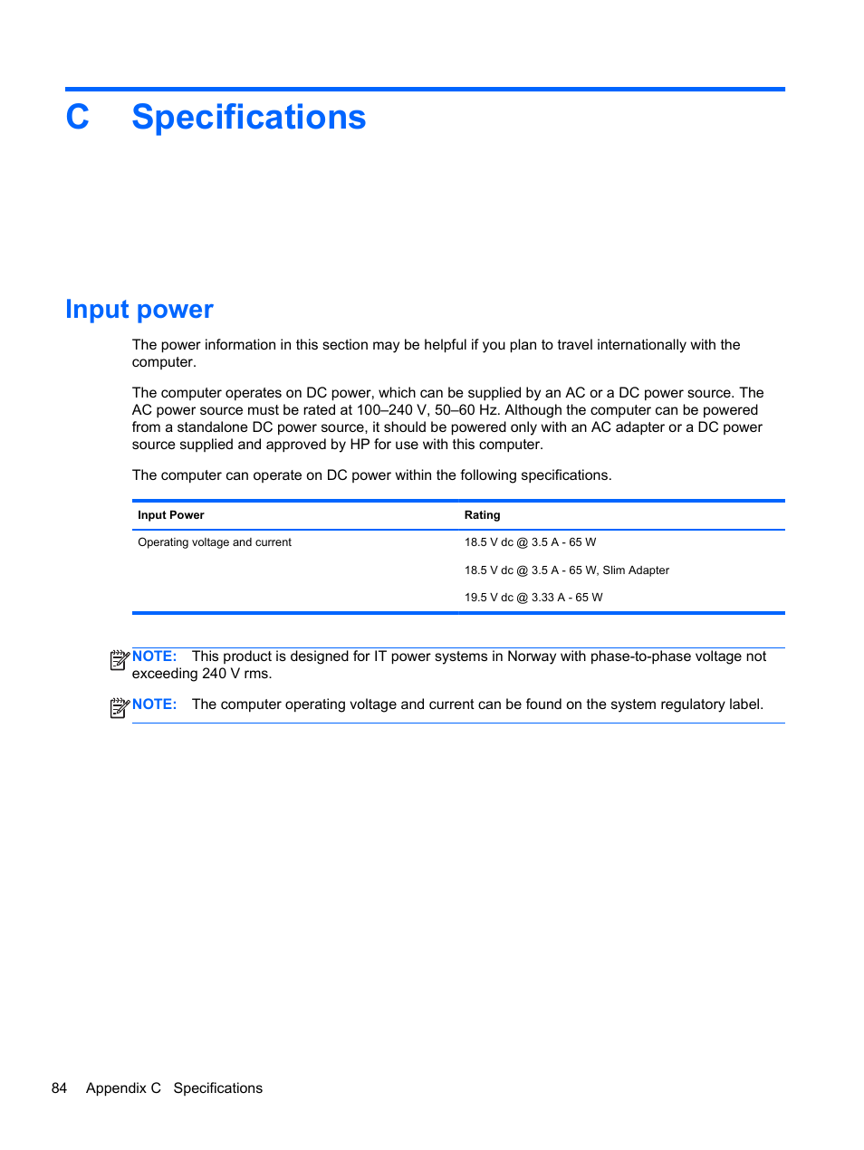 Specifications, Input power, Appendix c specifications | Cspecifications | HP EliteBook 2170p Notebook PC User Manual | Page 94 / 100