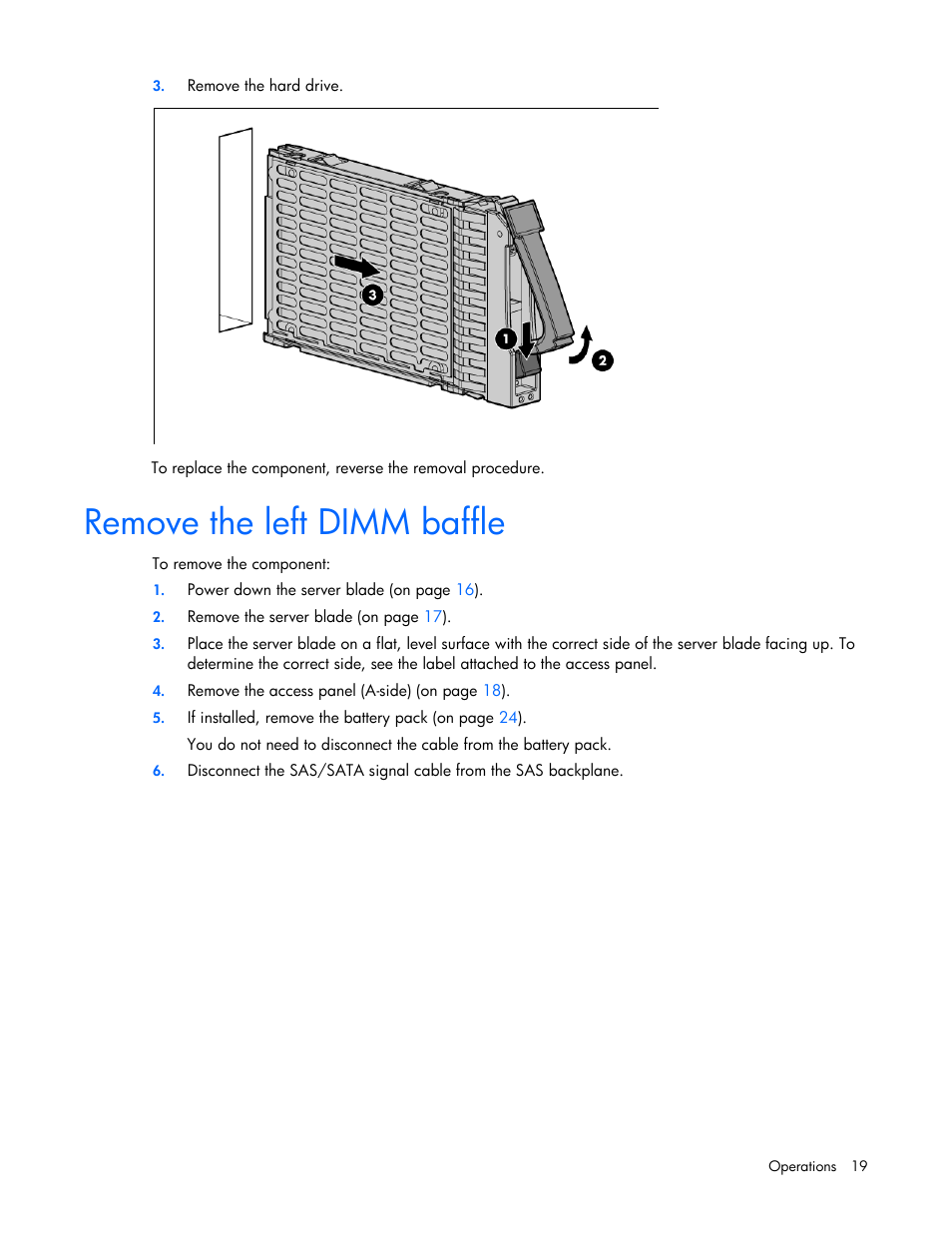 Remove the left dimm baffle | HP ProLiant BL680c G7 Server-Blade User Manual | Page 19 / 134