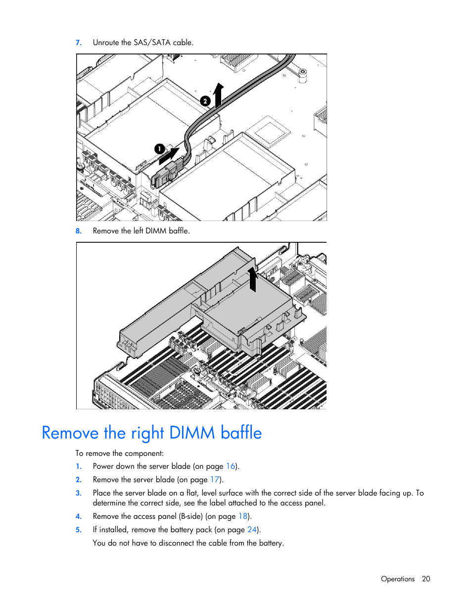 Remove the right dimm baffle | HP ProLiant BL680c G7 Server-Blade User Manual | Page 20 / 134