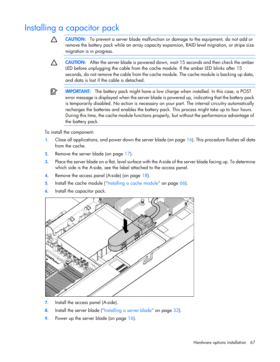 Installing a capacitor pack | HP ProLiant BL680c G7 Server-Blade User Manual | Page 67 / 134