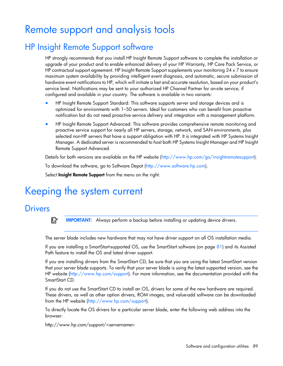 Remote support and analysis tools, Hp insight remote support software, Keeping the system current | Drivers | HP ProLiant BL680c G7 Server-Blade User Manual | Page 89 / 134