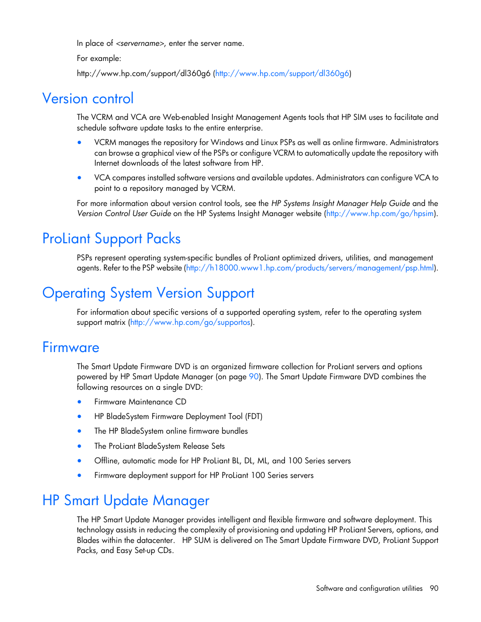 Version control, Proliant support packs, Operating system version support | Firmware, Hp smart update manager | HP ProLiant BL680c G7 Server-Blade User Manual | Page 90 / 134