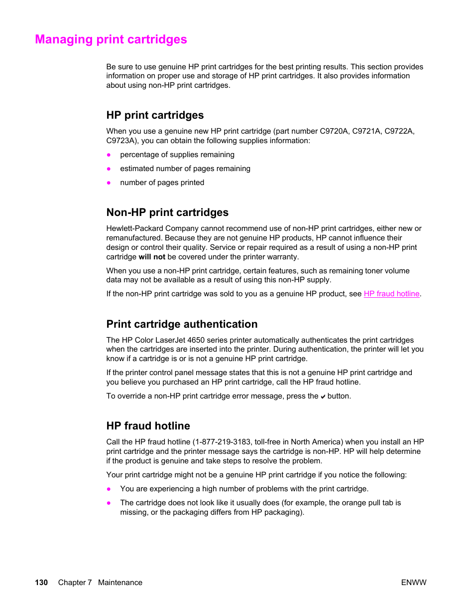 Managing print cartridges, Hp print cartridges, Non-hp print cartridges | Print cartridge authentication, Hp fraud hotline | HP Color LaserJet 4650 Printer series User Manual | Page 144 / 276