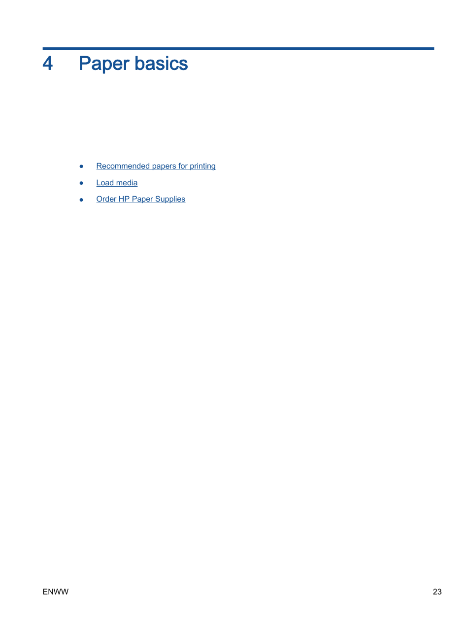 Paper basics, 4 paper basics, 4paper basics | HP ENVY 4501 e-All-in-One Printer User Manual | Page 27 / 108