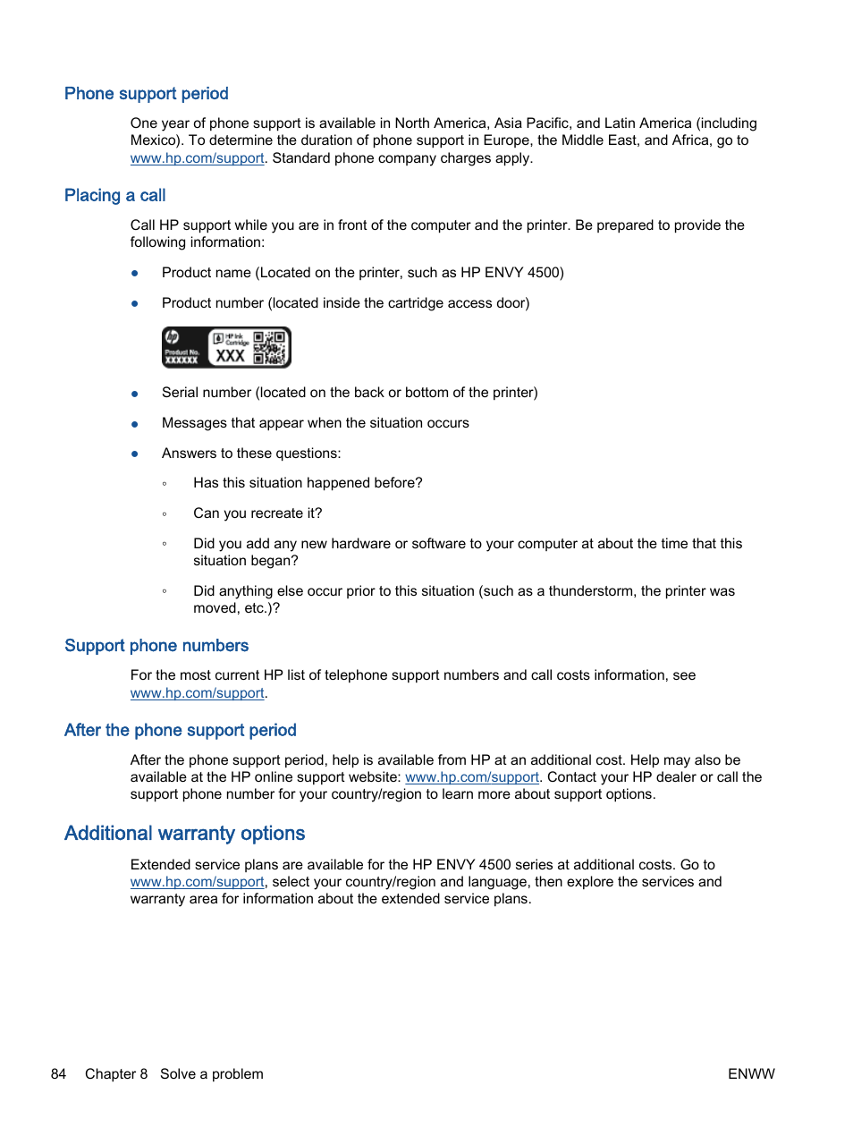 Phone support period, Placing a call, Support phone numbers | After the phone support period, Additional warranty options | HP ENVY 4501 e-All-in-One Printer User Manual | Page 88 / 108