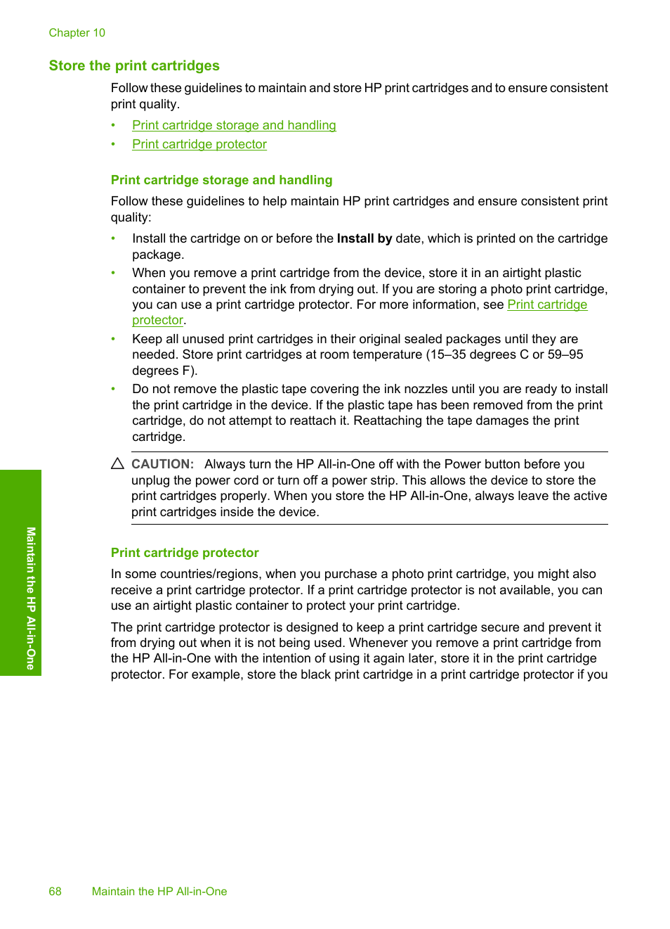 Store the print cartridges, Print cartridge storage and handling, Print cartridge protector | HP Deskjet F4185 All-in-One Printer User Manual | Page 70 / 140