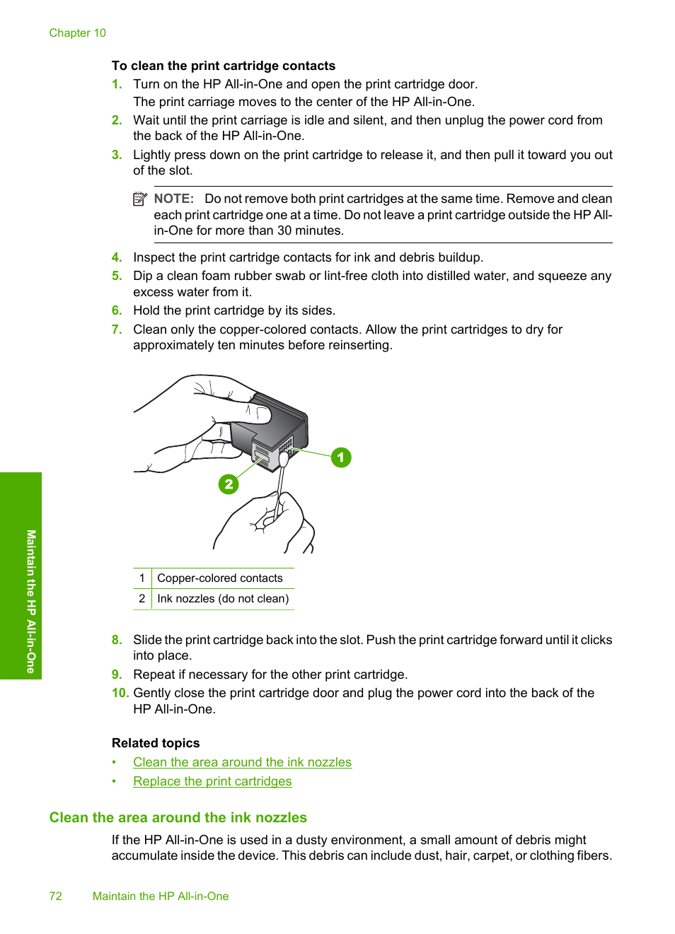 Clean the area around the ink nozzles | HP Deskjet F4185 All-in-One Printer User Manual | Page 74 / 140