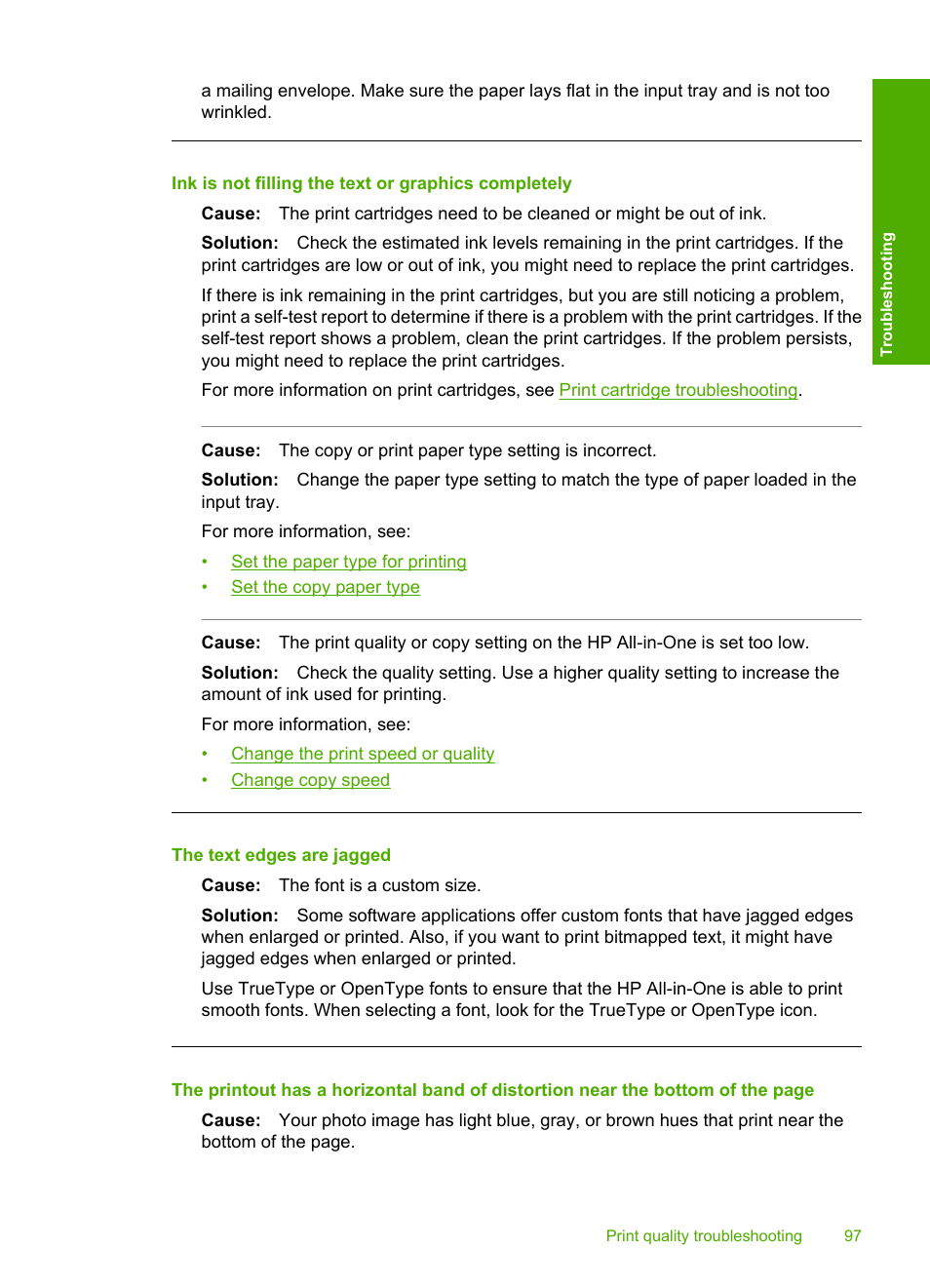 Ink is not filling the text or graphics completely, The text edges are jagged | HP Deskjet F4185 All-in-One Printer User Manual | Page 99 / 140