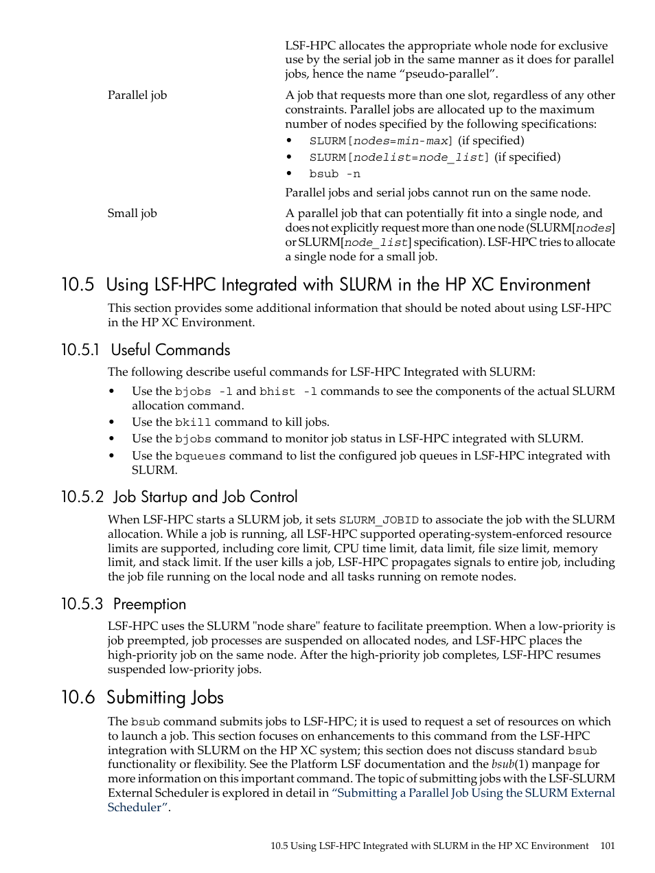 1 useful commands, 2 job startup and job control, 3 preemption | 6 submitting jobs, Using | HP XC System 3.x Software User Manual | Page 101 / 145