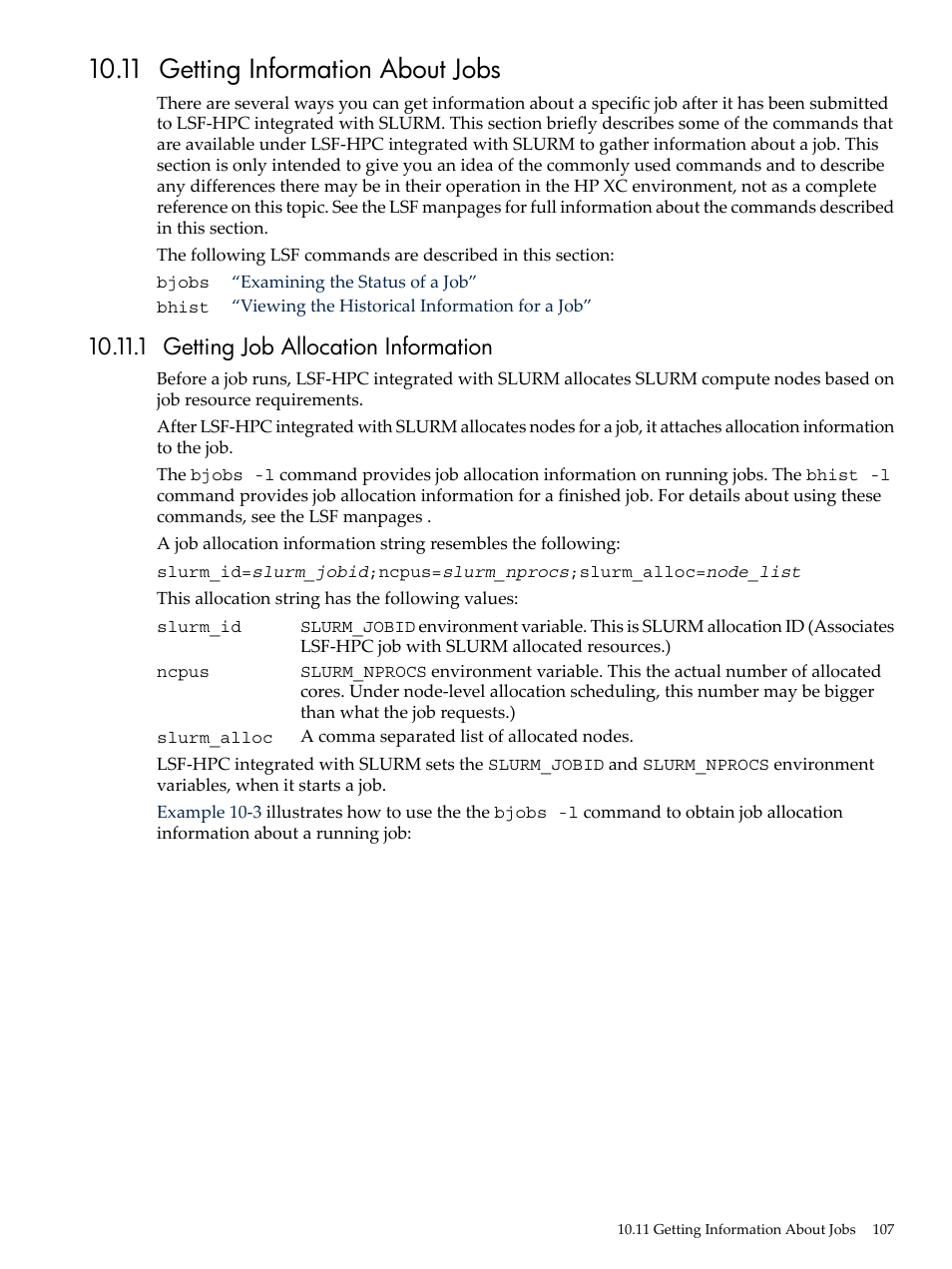 11 getting information about jobs, 1 getting job allocation information | HP XC System 3.x Software User Manual | Page 107 / 145