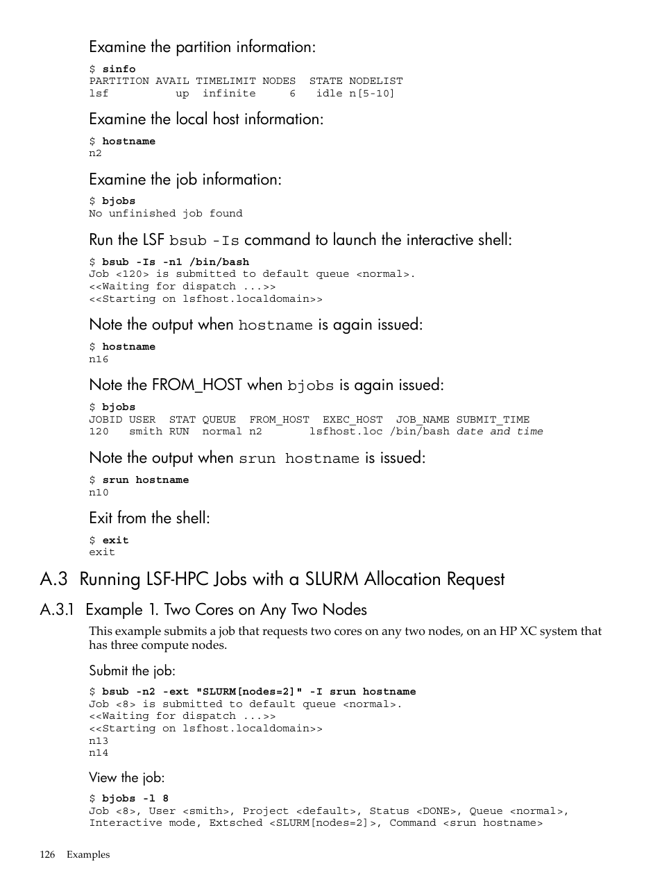 A.3.1 example 1. two cores on any two nodes | HP XC System 3.x Software User Manual | Page 126 / 145