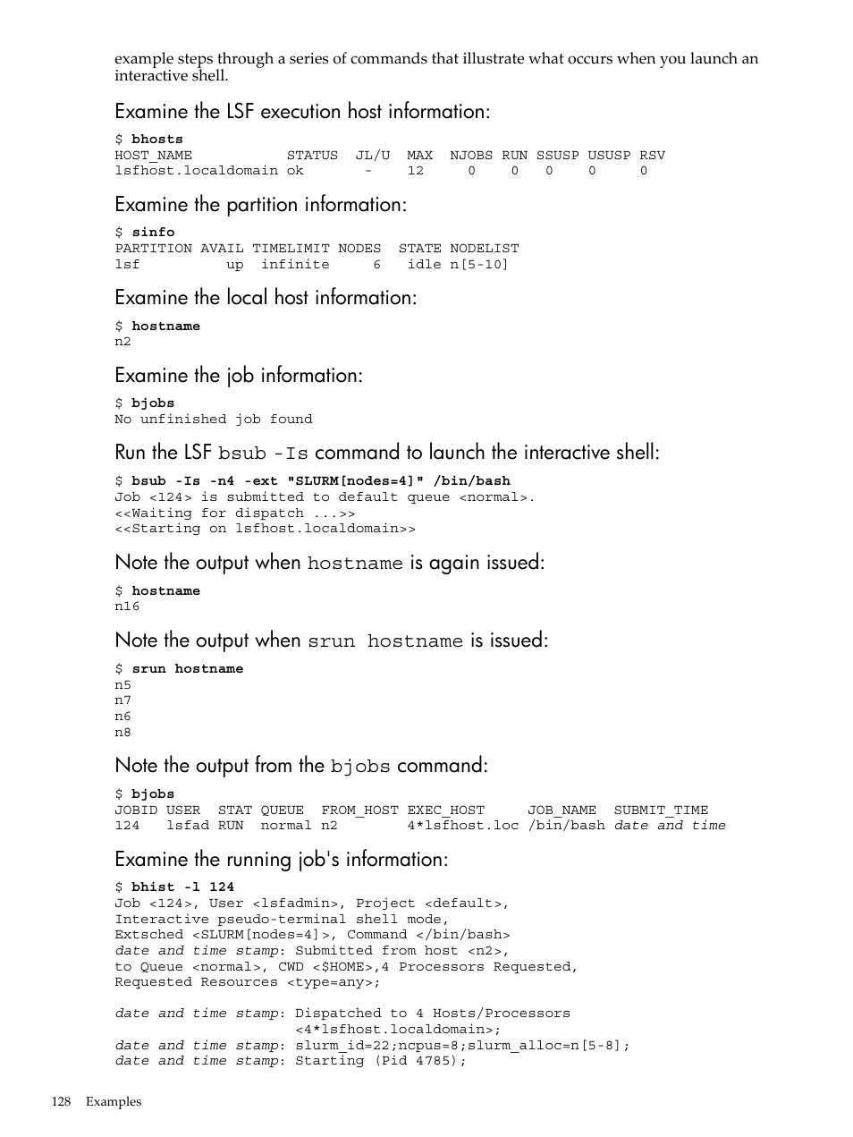 Examine the lsf execution host information, Examine the partition information, Examine the local host information | Examine the job information, Examine the running job's information | HP XC System 3.x Software User Manual | Page 128 / 145