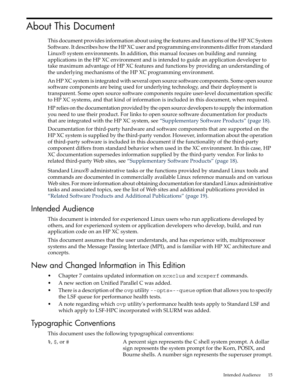About this document, Intended audience, New and changed information in this edition | Typographic conventions | HP XC System 3.x Software User Manual | Page 15 / 145