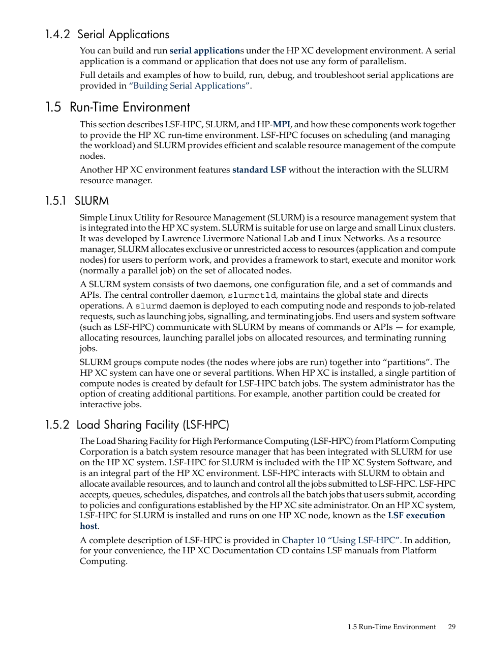 2 serial applications, 5 run-time environment, 1 slurm | 2 load sharing facility (lsf-hpc), 1 slurm 1.5.2 load sharing facility (lsf-hpc) | HP XC System 3.x Software User Manual | Page 29 / 145