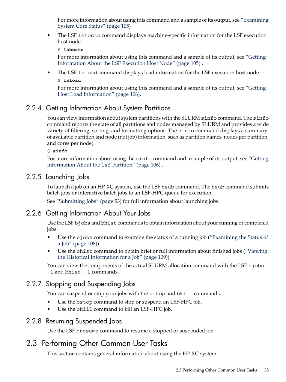 4 getting information about system partitions, 5 launching jobs, 6 getting information about your jobs | 7 stopping and suspending jobs, 8 resuming suspended jobs, 3 performing other common user tasks | HP XC System 3.x Software User Manual | Page 35 / 145