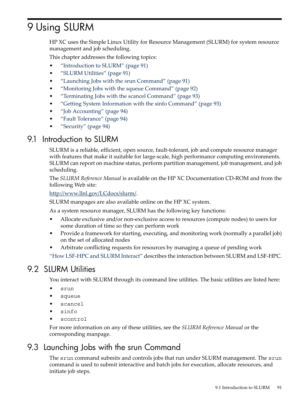 9 using slurm, 1 introduction to slurm, 2 slurm utilities | 3 launching jobs with the srun command, Chapter 9 “using slurm, Using slurm | HP XC System 3.x Software User Manual | Page 91 / 145