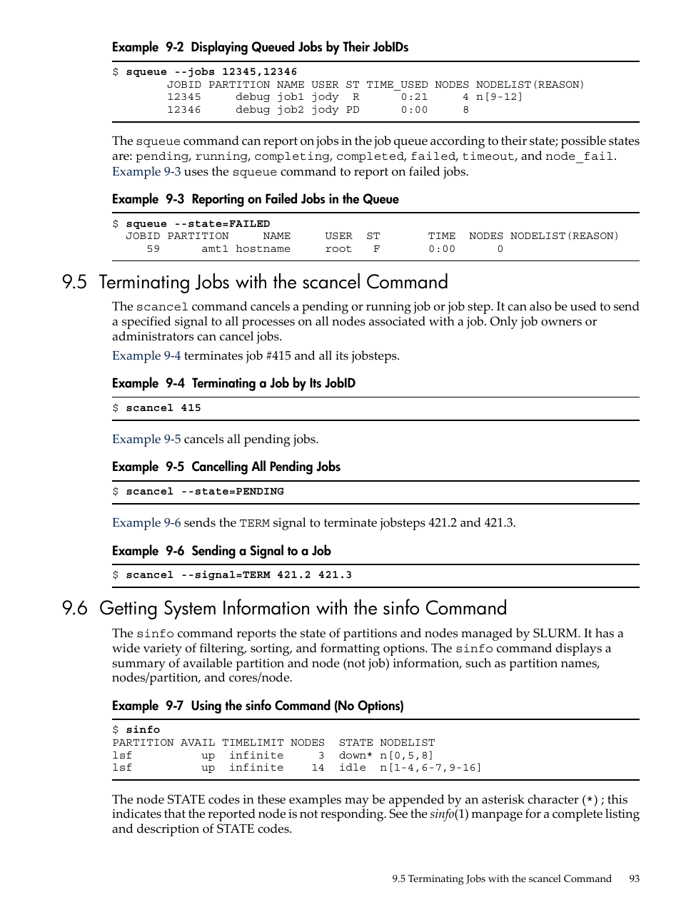 5 terminating jobs with the scancel command, Displaying queued jobs by their jobids, Reporting on failed jobs in the queue | Terminating a job by its jobid, Cancelling all pending jobs, Sending a signal to a job, Using the sinfo command (no options), Example 9-2 | HP XC System 3.x Software User Manual | Page 93 / 145