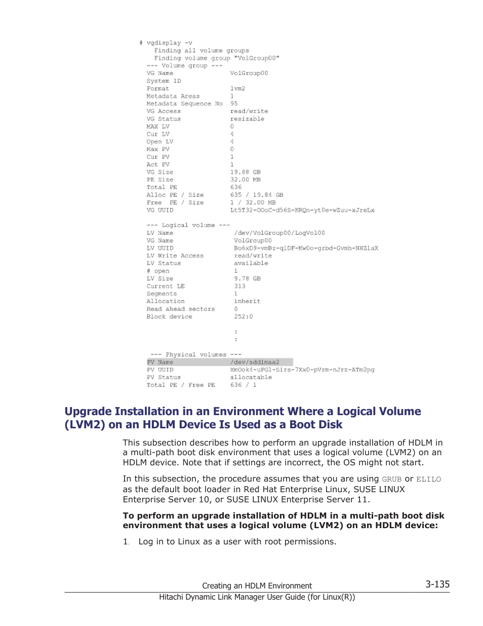 Device is used as a boot disk -135, Upgrade installation in an environment where a, Upgrade installation in an | HP XP P9500 Storage User Manual | Page 203 / 640