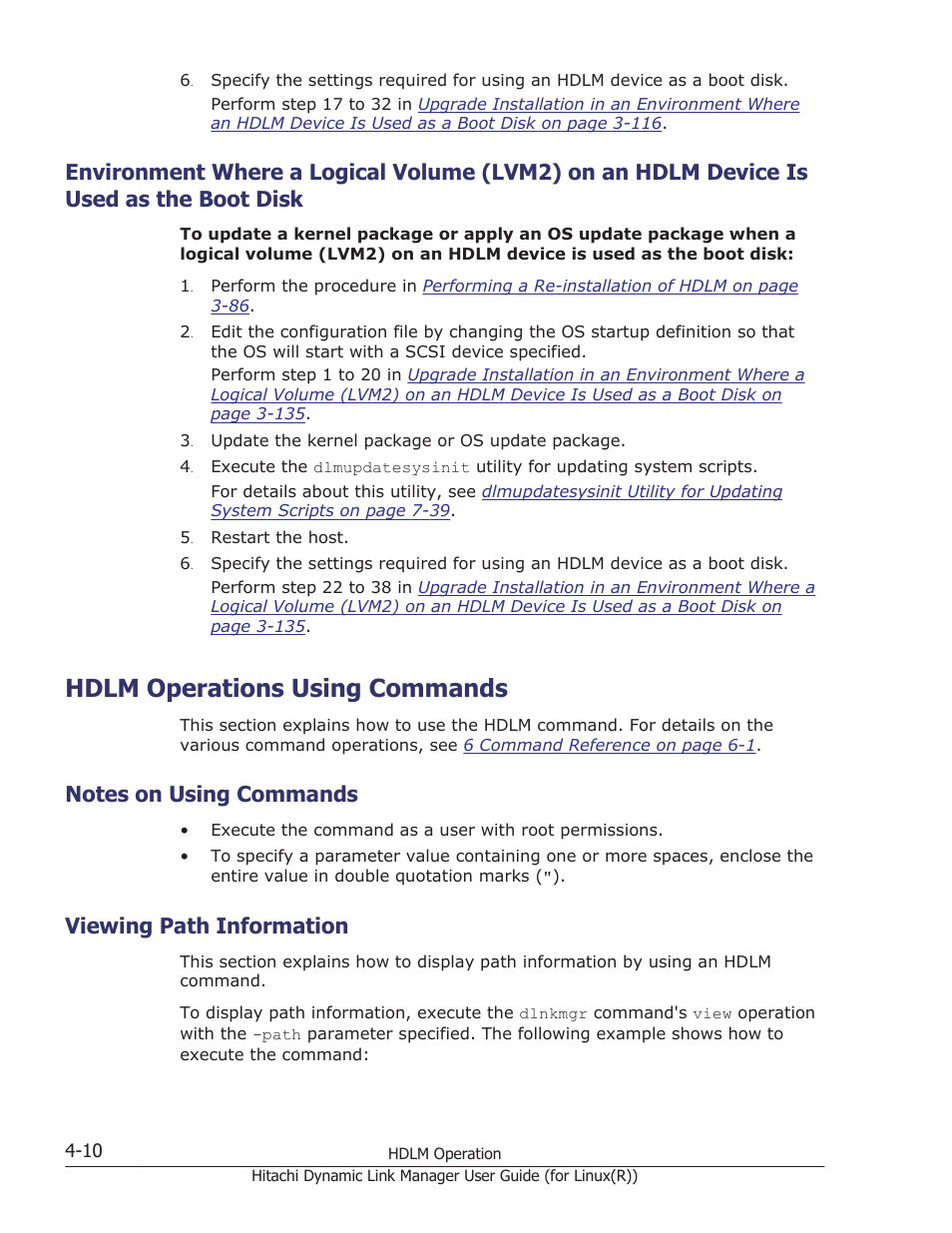 Hdlm operations using commands, Notes on using commands, Viewing path information | Boot disk -10, Hdlm operations using commands -10, Notes on using commands -10, Viewing path information -10, Environment where a logical volume, Lvm2) on an hdlm device is used | HP XP P9500 Storage User Manual | Page 306 / 640